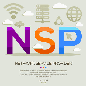 NSP mean (Network Service Provider) Computer and Internet acronyms ,letters and icons ,Vector illustration.
