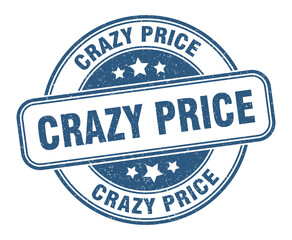 crazy price stamp. crazy price label. round grunge sign