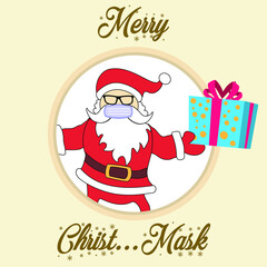 Merry Christmask (Christmas Mask) with Santa Claus - literal phrase for recognition. Social Disturbance Poster with a Message for Self-Quarantine Font motivation script sign catch art word design