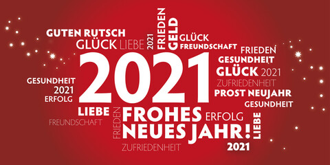 2021 Neujahrsgrüße - frohes neues Jahr, Gesundheit Glück und guten Rutsch -  deutscher Text - roter Hintergrund und weiße Schrift