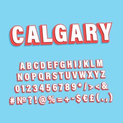 Calgary vintage 3d vector alphabet set. Retro bold font, typeface. Pop art stylized lettering. Old school style letters, numbers, symbols pack. 90s, 80s creative typeset design template