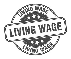 living wage stamp. living wage label. round grunge sign