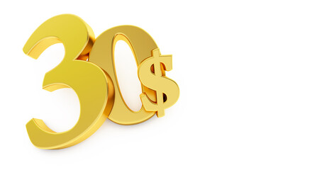 Golden thirty Dollar sign isolated on white background, 30 dollar price symbol. 3D render, 30$ © mustapha