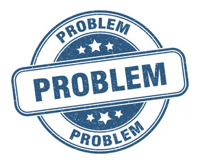 problem stamp. problem label. round grunge sign