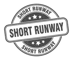 short runway stamp. short runway label. round grunge sign