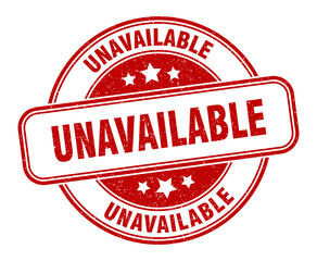 unavailable stamp. unavailable label. round grunge sign