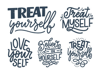 Set with selfcare lettering quotes for blog or sale. Time to something nice. Beauty, body care, premium cosmetics, delicious, ego. Modern calligraphy. Vector design prints