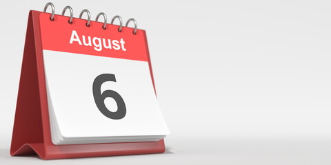 August 6 date written in German on the flip calendar page. 3d rendering