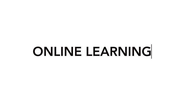 Online Education: Typewriter Effect of "Online Learning" Title.