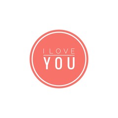 ''I love you'' Quote Lettering