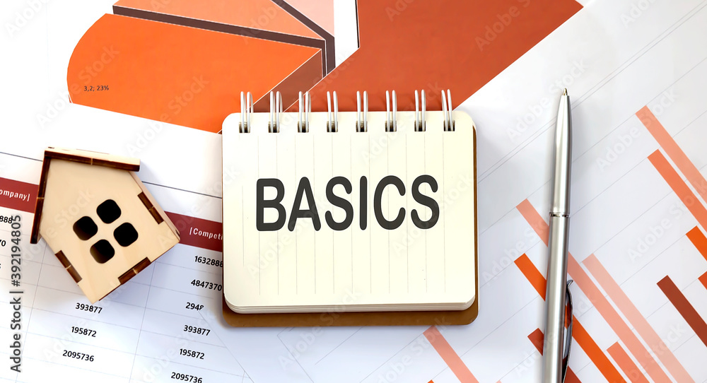 Poster basics text on notepad with paper sheet with pen and wooden house