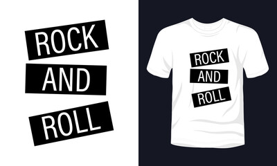 "Rock And Roll" typography t-shirt design.