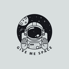 give me space, astronaut in space vector illustration