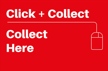 Collect here Click and Collect internet and online shopping concept to beat lockdown 2.0
