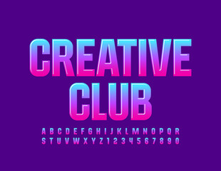 Vector bright emblem Creative Club. Gradient glossy Font. Artistic Alphabet Letters and Numbers set
