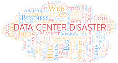 Data Center Disaster vector word cloud, made with text only.