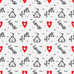 Geometric seamless pattern. Icon style design with house, geo mark in shape of red hearts, sketch lettering font. Concept of covid quarantine, slogan stay home