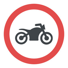 
Circular traffic signage of no motorcycle 
