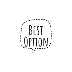 ''Best Option'' Word Illustration for Packaging Design/Ad Content for Graphic Design