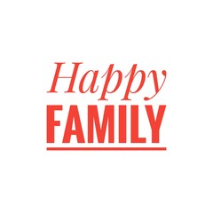''Happy Family'' Word Illustration
