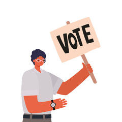 man with black hair, whithe shirt and a poster vote