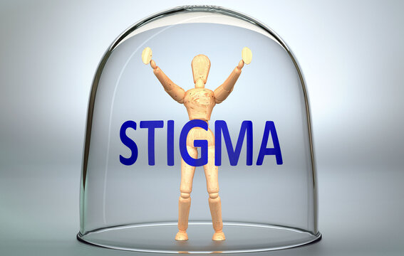 Stigma can separate a person from the world and lock in an invisible isolation that limits and restrains - pictured as a human figure locked inside a glass with a phrase Stigma, 3d illustration