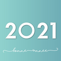 2021 - Bonne ann&eacute;e moderne simple