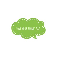 ''Love your planet'' Lettering Illustration