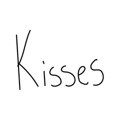 Vector inscription on Valentine's Day. Gentle declarations of love.The phrase kisses.Lettering black line on a white background.Design for cards,posters,invitations,T-shirts.