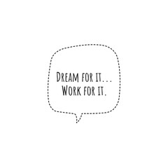 Illustration about work for your dreams, work hard for your dreams. Illustration about work to achieve your goals. Motivational Quote Illustration