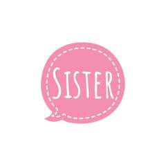 ''Sister'' Word Illustration