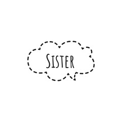 ''Sister'' Word Illustration