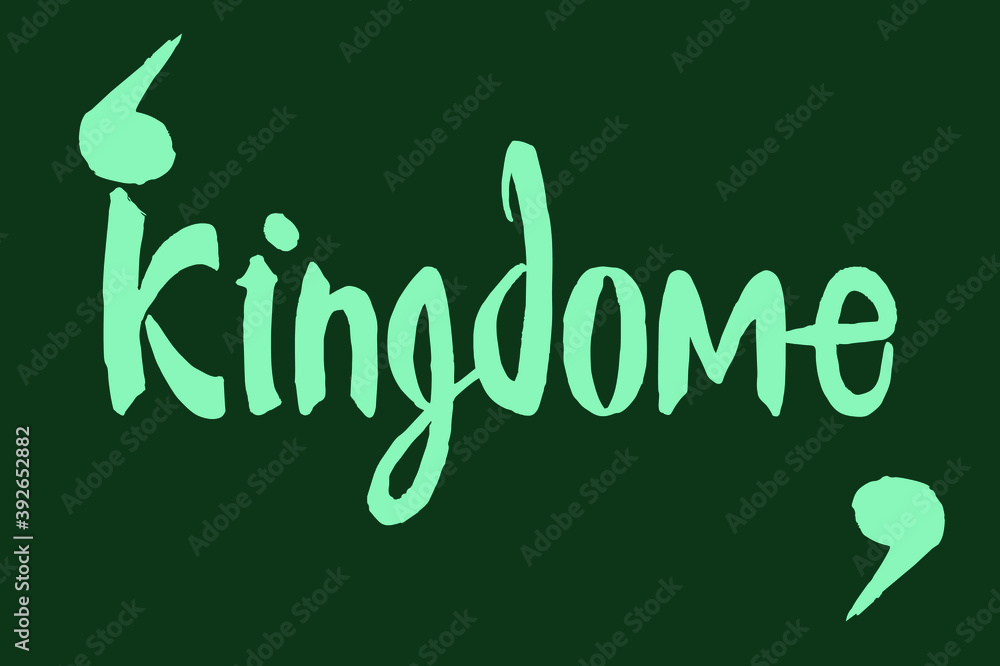 Fototapete kingdome cursive typography green color text on dork green background