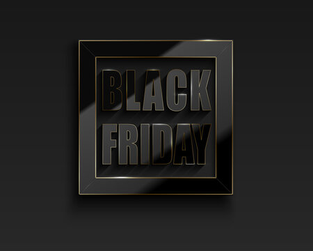 Black Friday Sale vector banner with square glossy black frame with reflection gold moulding edge on dark background. Glass solid text, golden thin line