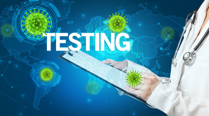 Doctor fills out medical record with TESTING inscription, virology concept