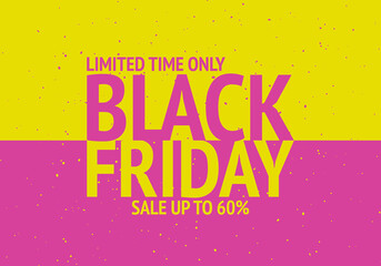 Black Friday. Sale up to 60%. Yellow anp pink colours. Vector illustration.