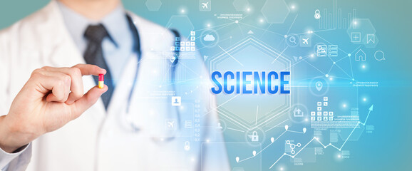 Doctor giving a pill with SCIENCE inscription, new technology solution concept