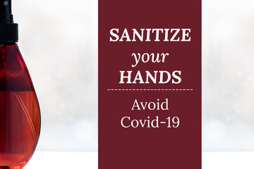 Hand sanitizer bottle and text on the need to use