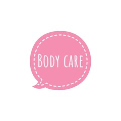 Illustration about love your body, body care, self care, self love. Lettering, Quote Sign for Beauty Products Packaging/Print Design.