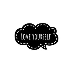 ''Love yourself'' Motivational Self Love/Care Quote Lettering Illustration