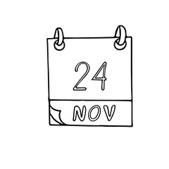 calendar hand drawn in doodle style. November 24. Day, date. icon, sticker, element, design. planning, business holiday