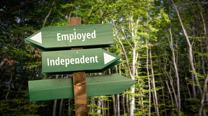 Street Sign Independent versus Employed