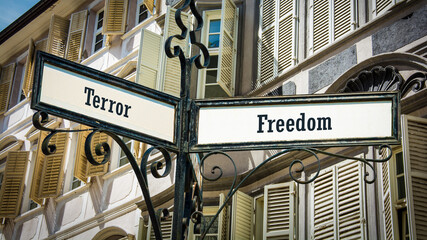 Street Sign to Freedom versus Terror