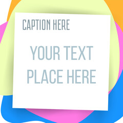 Paper square sticker on abstract shapes background. Social media post template. Geometric shapes vector illustration