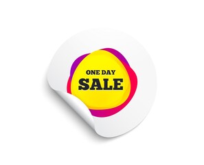 One day sale banner. Circle sticker with offer banner. Discount sticker shape. Coupon bubble icon. Round sticker mockup banner. Day sale badge shape. Adhesive paper message. Vector
