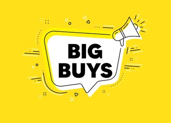 Big buys. Megaphone yellow vector banner. Special offer price sign. Advertising discounts symbol. Thought speech bubble with quotes. Big buys chat think megaphone message. Vector
