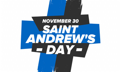 Saint Andrew's Day in Scotland. National day in Scotland. Happy holiday Andermas, celebrated annual in November 30. Scottish flag. Patriotic elements. Poster, card, banner and background. Vector