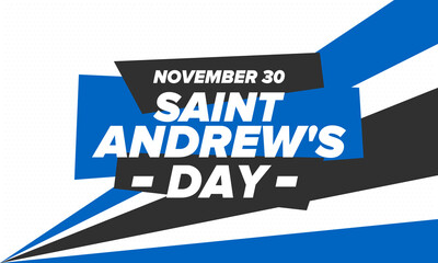 Saint Andrew's Day in Scotland. National day in Scotland. Happy holiday Andermas, celebrated annual in November 30. Scottish flag. Patriotic elements. Poster, card, banner and background. Vector