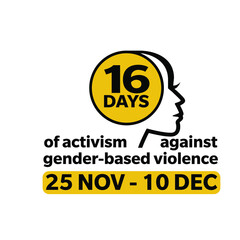 16 days of activism against gender-based violence against women