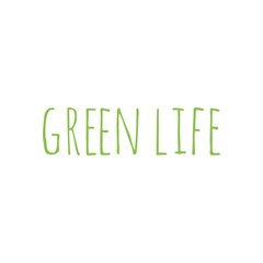 ''Green Life'' Eco Message/Quote Lettering